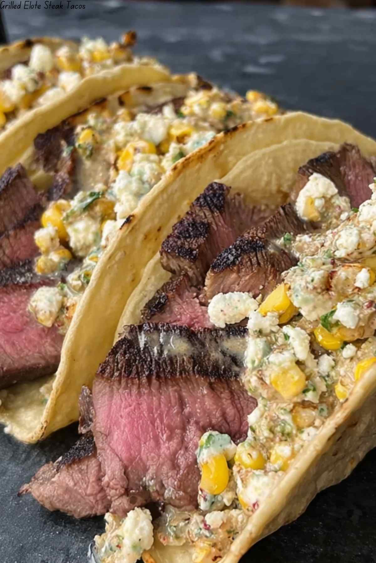 Grilled Elote Steak Tacos | JustWorthi