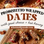 a prosciutto wrapped date on a cutting board drizzled with honey and then a tray of prosciutto dates.